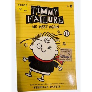 Stephan Pastis TIMMY FALURE We Meet Again Book # 3